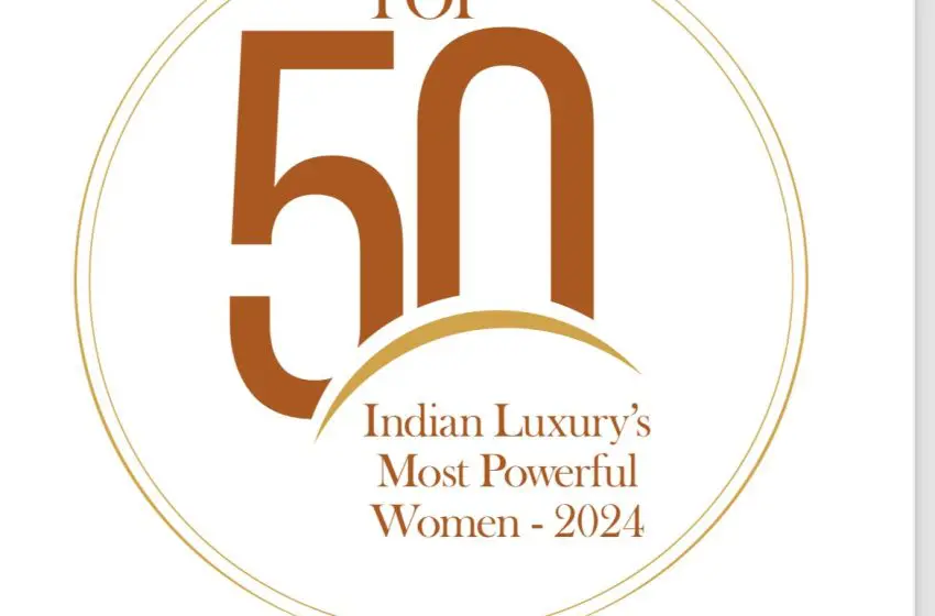  Unveiling Luxebook Top 50: A Celebration of women leaders in luxury
